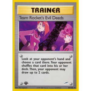 Team Rocket's Evil Deeds 103/105 Pokemon TCG Neo Neo Destiny