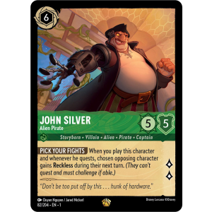 Legendary John Silver - Alien Pirate 82/204 Disney Lorcana TCG The First Chapter