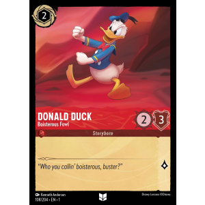 Donald Duck - Boisterous Fowl 108/204 Disney Lorcana TCG The First Chapter