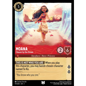 Moana - Chosen by the Ocean 117/204 Disney Lorcana TCG The First Chapter