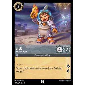 Lilo - Galactic Hero 184/204 Disney Lorcana TCG The First Chapter