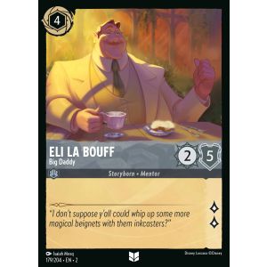 Eli La Bouff - Big Daddy 179/204 Disney Lorcana TCG Rise of the Floodborn