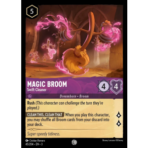 Magic Broom - Swift Cleaner 45/204 Disney Lorcana TCG Into the Inklands