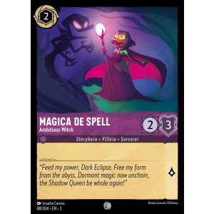 Magica De Spell - Ambitious Witch 48/204 Disney Lorcana TCG Into the Inklands