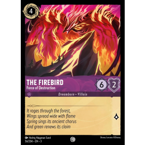 The Firebird - Force of Destruction 56/204 Disney Lorcana TCG Into the Inklands