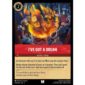 I've Got A Dream 129/204 Disney Lorcana TCG Into the Inklands