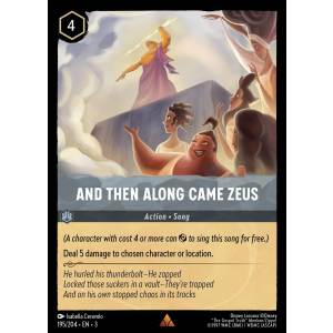 And Then Along Came Zeus 195/204 Disney Lorcana TCG Into the Inklands