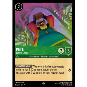 Super Rare Pete - Born to Cheat 85/204 Disney Lorcana TCG Ursula's Return