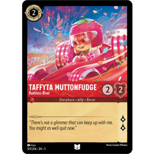 Taffyta Muttonfudge - Ruthless Rival 103/204 Disney Lorcana TCG Shimmering Skies