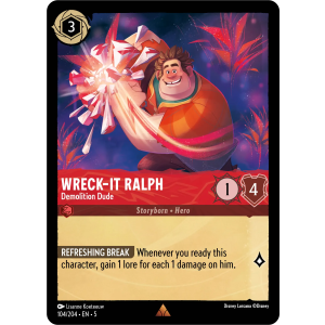 Wreck-It Ralph - Demolition Dude 104/204 Disney Lorcana TCG Shimmering Skies