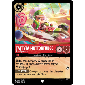 Taffyta Muttonfudge - Sour Speedster 117/204 Disney Lorcana TCG Shimmering Skies