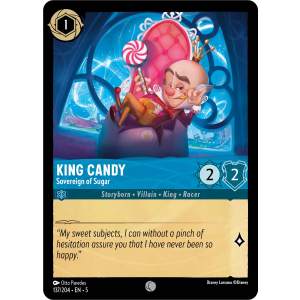 King Candy - Sovereign of Sugar 137/204 Disney Lorcana TCG Shimmering Skies