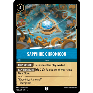 Sapphire Chromicon 168/204 Disney Lorcana TCG Shimmering Skies