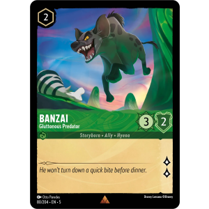 Banzai - Gluttonous Predator 80/204 Disney Lorcana TCG Shimmering Skies