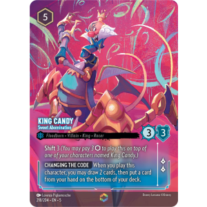 Enchanted King Candy - Sweet Abomination 218/204 Disney Lorcana TCG Shimmering Skies