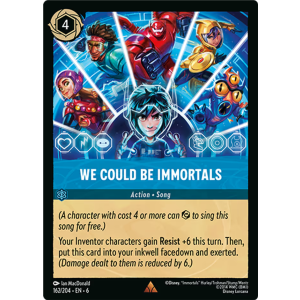 We Could Be Immortals 162/204 Disney Lorcana TCG Azurite Sea