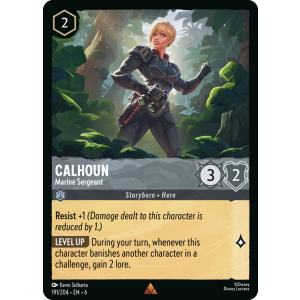 Calhoun - Marine Sergeant 191/204 Disney Lorcana TCG Azurite Sea