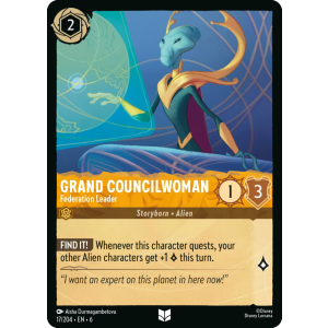 Grand Councilwoman - Federation Leader 17/204 Disney Lorcana TCG Azurite Sea