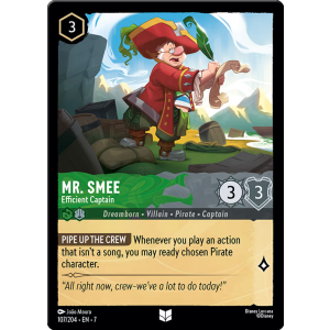 Mr. Smee - Efficient Captain 107/204 Disney Lorcana TCG Archazia's Island