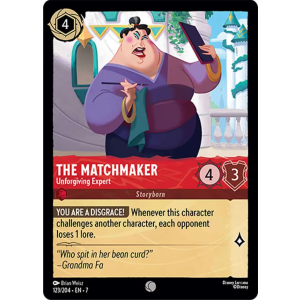 The Matchmaker - Unforgiving Expert 123/204 Disney Lorcana TCG Archazia's Island