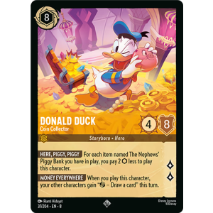 Super Rare Donald Duck - Coin Collector 37/204 Disney Lorcana TCG Reign of Jafar
