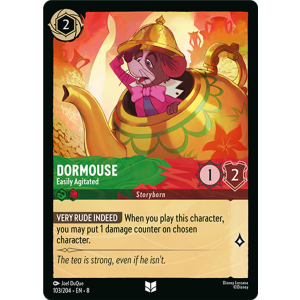 Dormouse - Easily Agitated 103/204 Disney Lorcana TCG Reign of Jafar