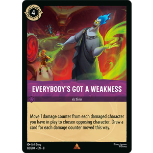 Everybody's Got A Weakness 82/204 Disney Lorcana TCG Reign of Jafar