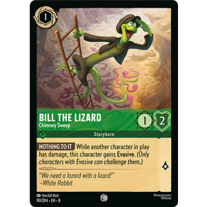 Bill The Lizard - Chimney Sweep 90/204 Disney Lorcana TCG Reign of Jafar