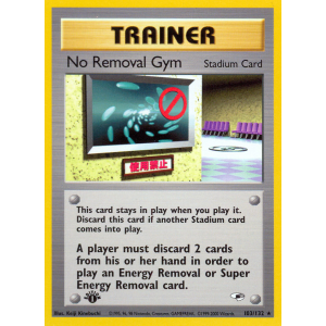 No Removal Gym 103/132 Pokemon TCG Gym Gym Heroes